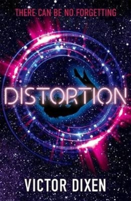 Book cover of: Distortion. By: Victor Dixen, Victor Dixen, Victor Dixen