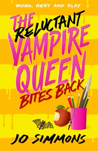 Book cover of: Reluctant Vampire Queen Bites Back (The Reluctant Vampire Queen 2). By: Jo Simmons