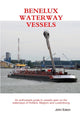Book cover of: Benelux Waterway Vessels. By: John Eaton