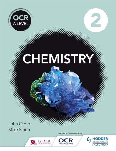 Book cover of: OCR A Level Chemistry Student Book 2. By: Mike Smith
