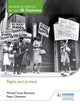 Book cover of: Access to History for the IB Diploma: Rights and protest. By: Michael Scott-Baumann