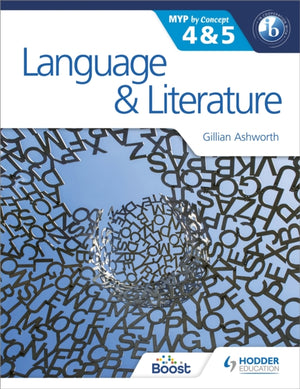 Language and Literature for the IB MYP 4 & 5, By Concept