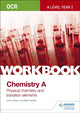 Book cover of: OCR A-Level Year 2 Chemistry A Workbook: Physical chemistry and transition elements. By: Mike Smith