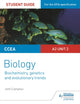 Book cover of: CCEA A2 Unit 2 Biology Student Guide: Biochemistry, Genetics and Evolutionary Trends. By: John Campton