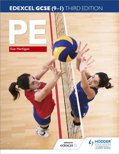 Book cover of: Edexcel GCSE (9-1) PE Third Edition. By: Sue Hartigan
