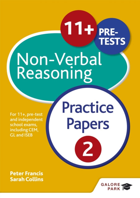 Book cover of: 11+ Non-Verbal Reasoning Practice Papers  2. By: Neil R. Williams