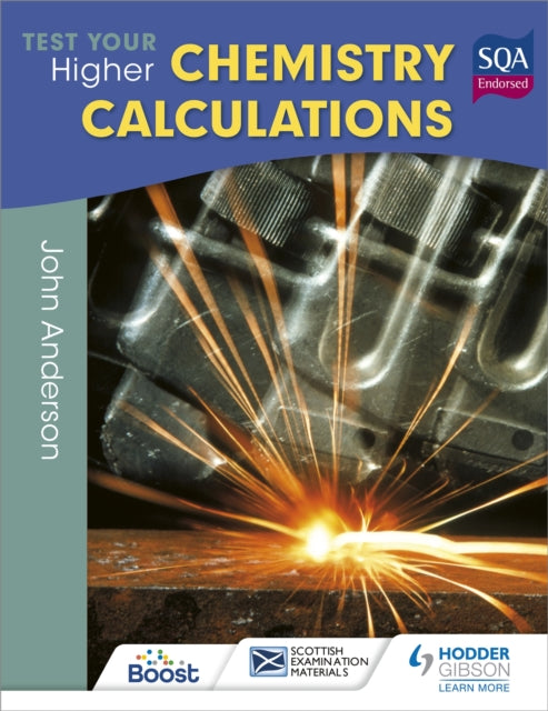 Book cover of: Test Your Higher Chemistry Calculations 3rd Edition. By: John Anderson