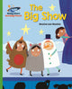 Book cover of: Reading Planet - The Big Show - Green: Galaxy. By: Maxine Lee