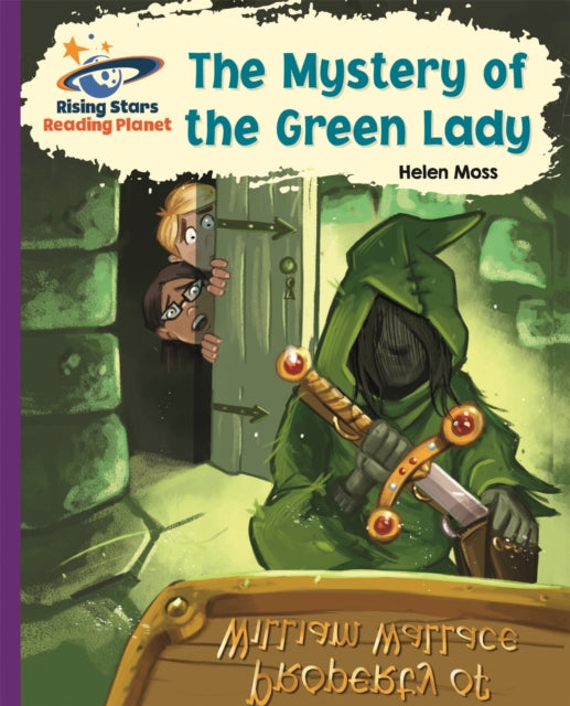 Book cover of: Reading Planet - The Mystery of the Green Lady - Purple: Galaxy. By: Helen Moss