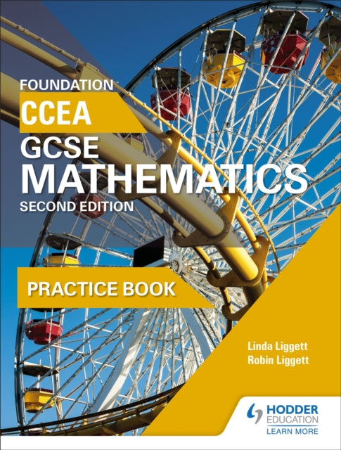 CCEA GCSE Mathematics Foundation Practice Book for 2nd Edition 9781471889912 Linda Liggett
