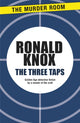 Book cover of: The Three Taps. By: Ronald Arbuthnott Knox