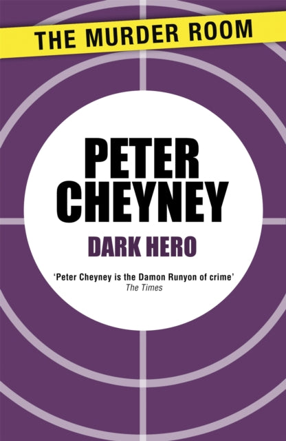 Book cover of: Dark Hero. By: Peter Cheyney