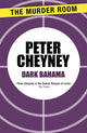 Book cover of: Dark Bahama. By: Peter Cheyney