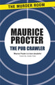 Book cover of: Pub Crawler. By: Maurice Procter