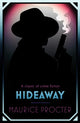 Book cover of: Hideaway. By: Maurice Procter