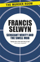 Book cover of: Sergeant Verity and the Swell Mob. By: Francis Selwyn