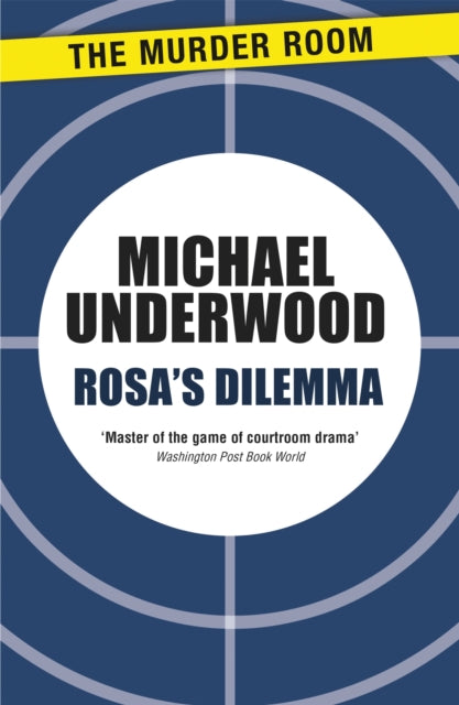 Book cover of: Rosa's Dilemma. By: Michael Underwood