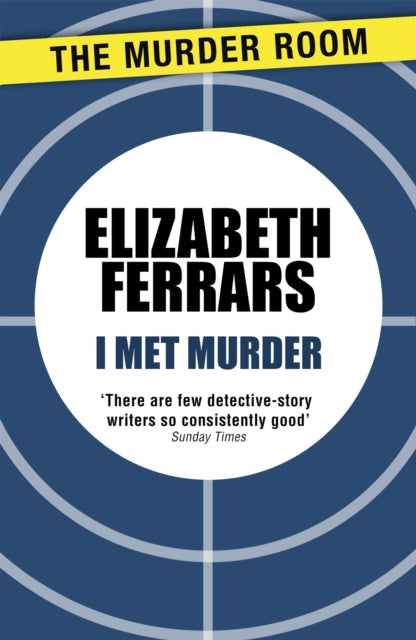 Book cover of: I Met Murder. By: Elizabeth Ferrars