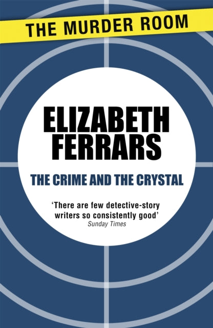 Book cover of: Crime and the Crystal. By: Elizabeth Ferrars