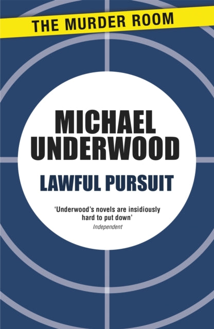 Book cover of: Lawful Pursuit. By: Michael Underwood