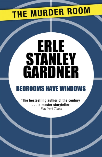 Book cover of: Bedrooms Have Windows. By: Erle Stanley Gardner