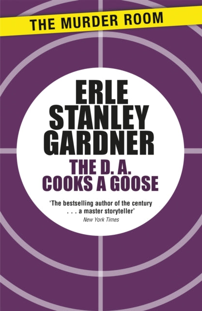 Book cover of: D.A. Cooks a Goose. By: Erle Stanley Gardner