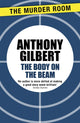 Book cover of: Body on the Beam. By: Anthony Gilbert