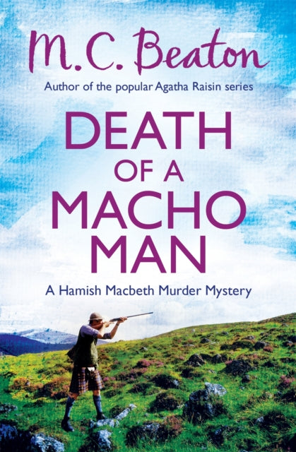 Book cover of: Death of a Macho Man. By: Marion Chesney