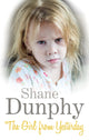 Book cover of: Girl From Yesterday. By: Shane Dunphy