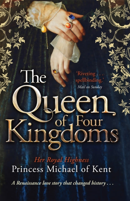 Book cover of: Queen Of Four Kingdoms. By: H. R. H. Princess Michael of Kent