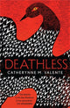 Book cover of: Deathless. By: Catherynne M. Valente