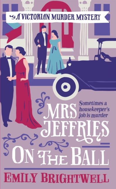 Book cover of: Mrs Jeffries On The Ball. By: Emily Brightwell