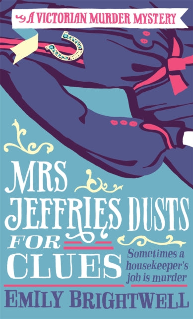Book cover of: Mrs Jeffries Dusts For Clues. By: Emily Brightwell