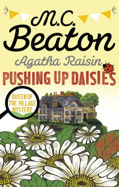 Book cover of: Agatha Raisin: Pushing up Daisies. By: Marion Chesney