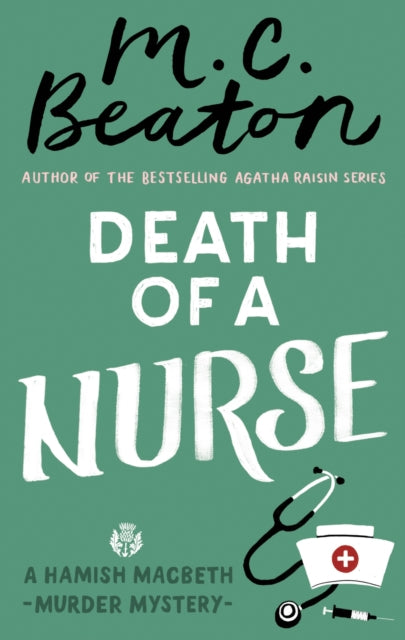 Book cover of: Death of a Nurse. By: Marion Chesney