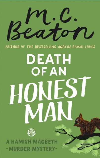 Book cover of: Death of an Honest Man. By: Marion Chesney