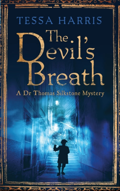 Book cover of: Devil's Breath. By: Tessa Harris