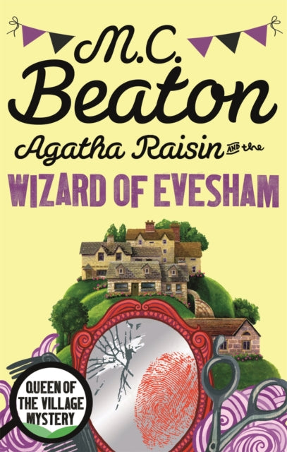Book cover of: Agatha Raisin and the Wizard of Evesham. By: Marion Chesney
