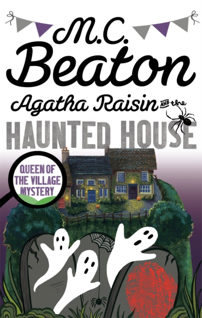Book cover of: Agatha Raisin and the Haunted House. By: Marion Chesney