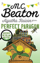 Book cover of: Agatha Raisin and the Perfect Paragon. By: Marion Chesney