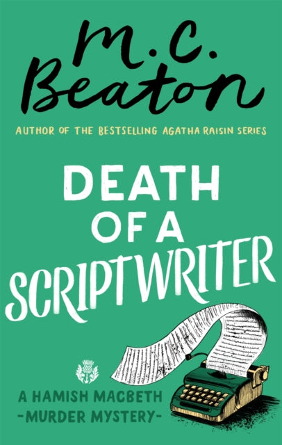 Book cover of: Death of a Scriptwriter. By: Marion Chesney