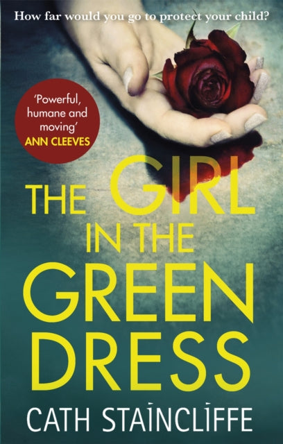 Book cover of: Girl in the Green Dress. By: Cath Staincliffe