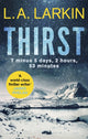 Book cover of: Thirst. By: L. A. Larkin