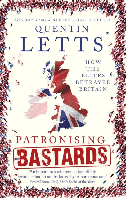Patronising Bastards