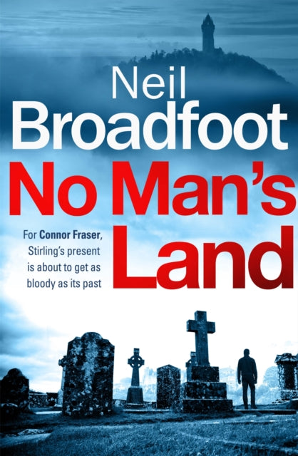 Book cover of: No Man's Land. By: Neil Broadfoot
