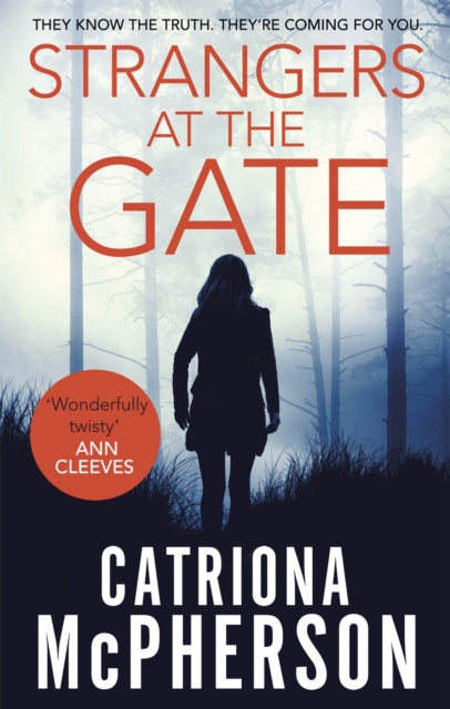 Book cover of: Strangers at the Gate. By: Catriona McPherson