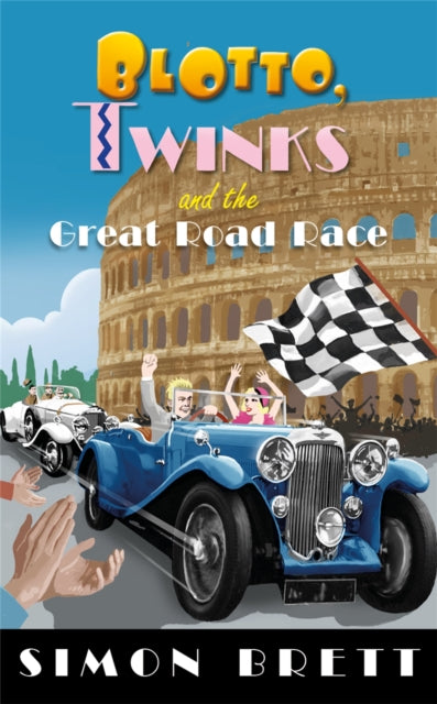 Book cover of: Blotto, Twinks and the Great Road Race. By: Simon Brett