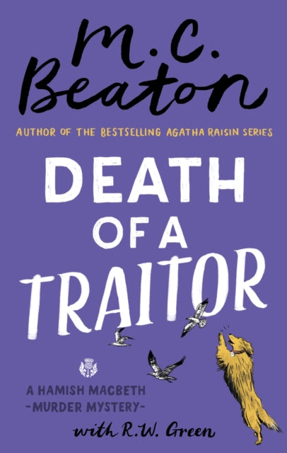 Book cover of: Death of a Traitor. By: M.C.  Beaton