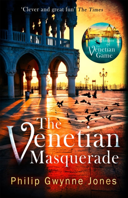 Book cover of: Venetian Masquerade. By: Philip Gwynne Jones