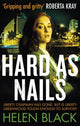 Book cover of: Hard as Nails. By: Helen Black